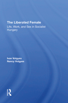 Hardcover The Liberated Female Book