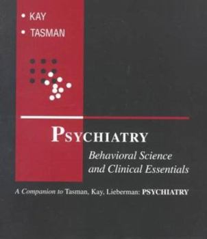 Paperback Psychiatry: Behavioral Science and Clinical Essentials Book