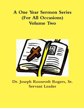 Paperback A One One Year Sermon Series (For All Occasions) Volume Two Book