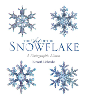 Hardcover The Art of the Snowflake: A Photographic Album Book