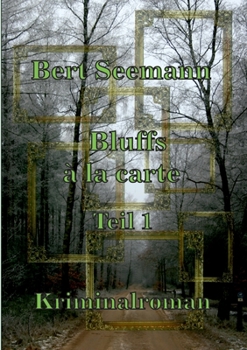 Paperback Bluffs à la carte: Teil 1 [German] Book