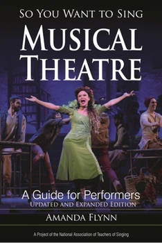 Paperback So You Want to Sing Musical Theatre: A Guide for Performers Book