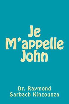 Paperback Je M'appelle John [French] Book