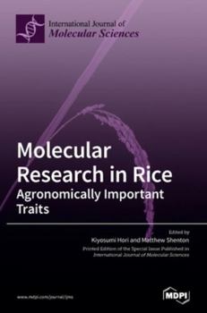 Hardcover Molecular Research in Rice: Agronomically Important Traits Book