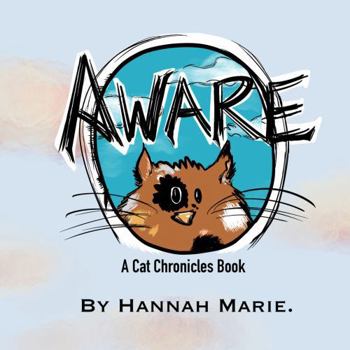 Paperback Aware: A Cat Chronicles Story Book