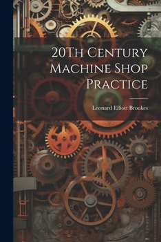 Paperback 20Th Century Machine Shop Practice Book