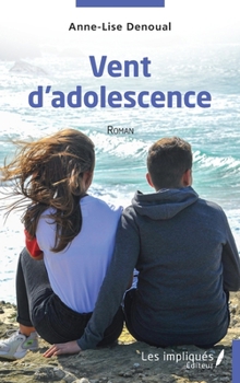 Paperback Vent d'adolescence [French] Book