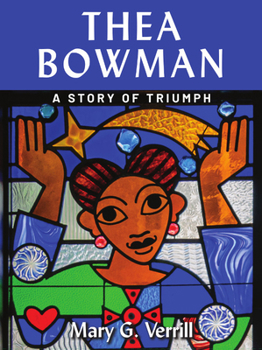 Paperback Thea Bowman: A Story of Triumph Book