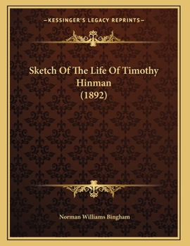 Paperback Sketch Of The Life Of Timothy Hinman (1892) Book