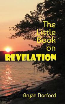 Paperback The Little Book on Revelation Book
