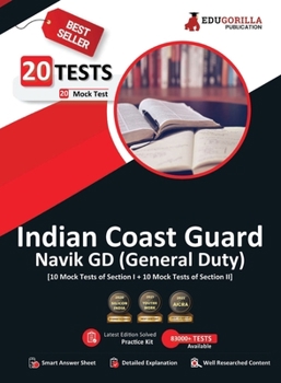 Paperback Indian Coast Guard Navik GD Book 2023 (English Edition) - 1100 Solved Questions [20 Mock Tests (Section I and Section II)] with Free Access To Online Book