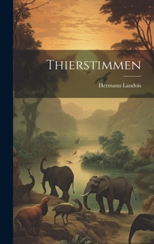 Hardcover Thierstimmen [German] Book