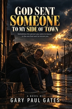 God Sent Someone to My Side of Town: Sometimes the person you came to rescue is the one God sent to rescue you