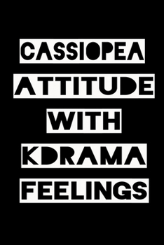 Paperback Cassiopea Attitude with Kdrama Feelings: KPOP Fan Gratitude Journal Book 366 Pages 6" x 9" Notebook Book