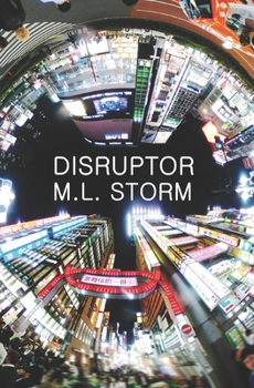 Paperback Disruptor: The Future Unfolding Book