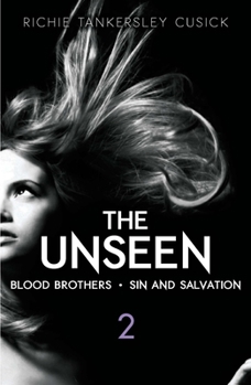 unseen, Blood Brothers, Sin and Salvation - Book  of the Unseen