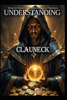 Understanding Clauneck (Understanding Deities)