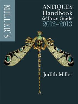 Hardcover Miller's Antiques Handbook & Price Guide 2012-2013. Judith Miller Book