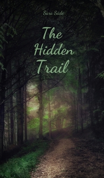 Hardcover The Hidden Trail Book