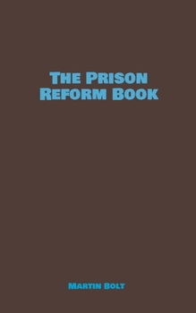 Paperback The Prison Reform Book