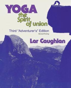 Paperback Yoga: The Spirit of Union Book