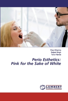 Paperback Perio Esthetics: Pink for the Sake of White Book