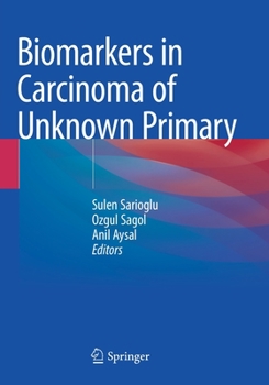 Paperback Biomarkers in Carcinoma of Unknown Primary Book