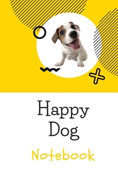Paperback Happy dog notebook: notebook, diary for dog lover, make you feel better, Jack Russells puppy Book