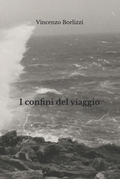 Paperback I confini del viaggio [Italian] Book
