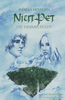 Paperback Niut Pet, die Himmelstadt [German] Book