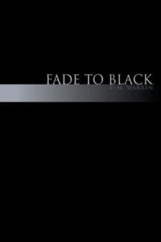 Paperback Fade to Black Book