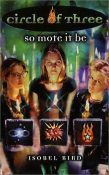 Mass Market Paperback Circle of Three #1: So Mote It Be Book