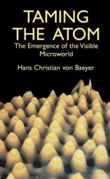 Paperback Taming the Atom Book