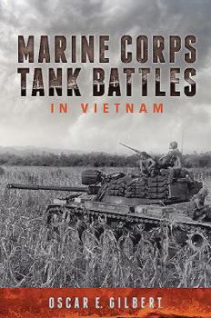 Paperback Marine Corps Tank Battles in Vietnam Book