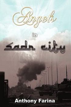 Paperback Angels in Sadr City: The Final Battle for Baghdad, Iraq Book