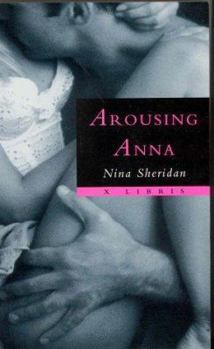 Mass Market Paperback Arousing Anna Book