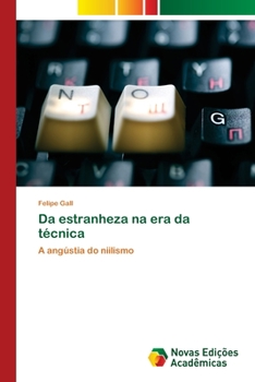 Paperback Da estranheza na era da técnica [Portuguese] Book