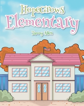 Paperback HopeGrows Elementary Book