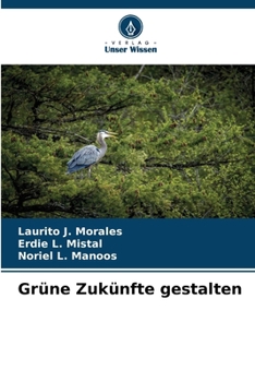 Paperback Grüne Zukünfte gestalten [German] Book