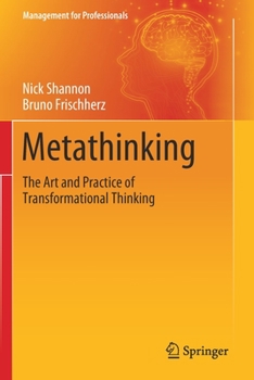 Paperback Metathinking: The Art and Practice of Transformational Thinking Book