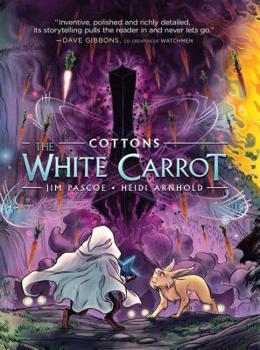 Hardcover Cottons: The White Carrot Book