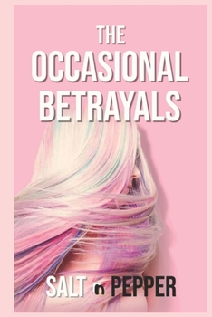 Paperback The OCCASIONAL Betrayals Book