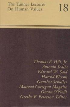 The Tanner Lectures on Human Values 1997 (Tanner Lectures on Human Values) - Book #18 of the Tanner Lectures on Human Values
