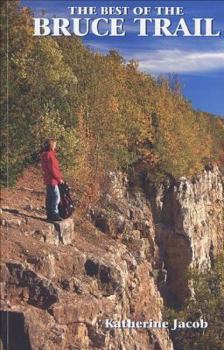 Paperback The Best of the Bruce Trail Book