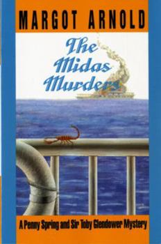 The Midas Murders - Book #12 of the Penny Spring and Sir Toby Glendower
