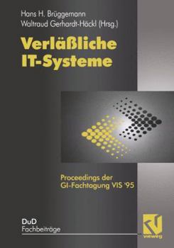 Paperback Verläßliche It-Systeme: Proceedings Der Gi-Fachtagung VIS '95 [German] Book