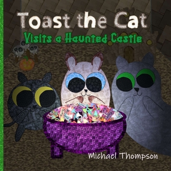 Paperback Toast The Cat Visits A Haunted Castle Book