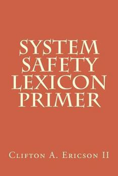 Paperback System Safety Lexicon Primer Book