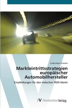 Paperback Markteintrittsstrategien europäischer Automobilhersteller [German] Book