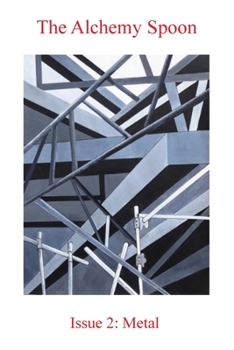 Paperback The Alchemy Spoon Issue 2 Book